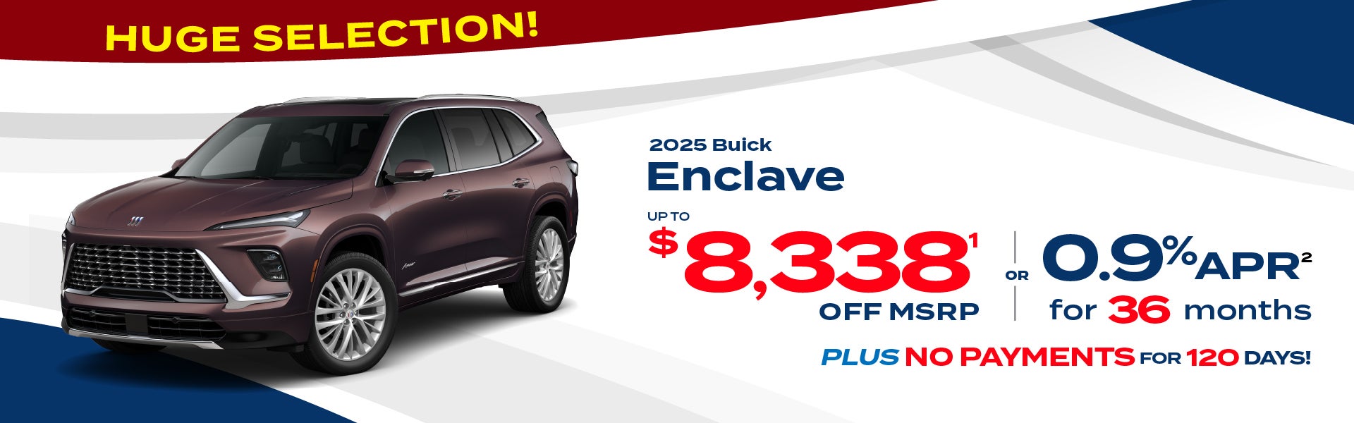 2025 Buick Enclave - up to $8338 off MSRP or 0.9% APR