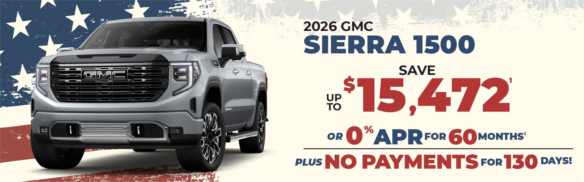 2026 GMC Sierra 1500 - up to $15,472 off MSRP or 0% APR