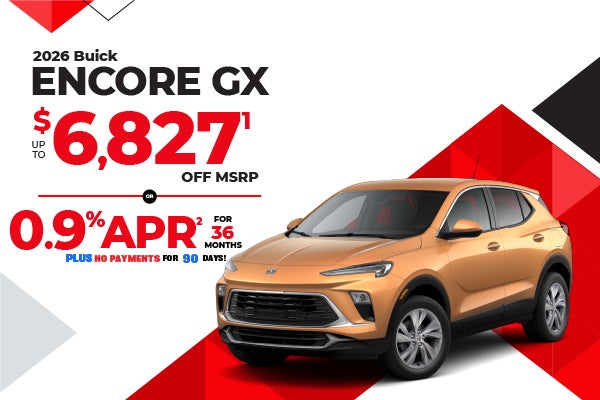 2026 Buick Encore GX - up to $6827 off MSRP or 0.9% APR